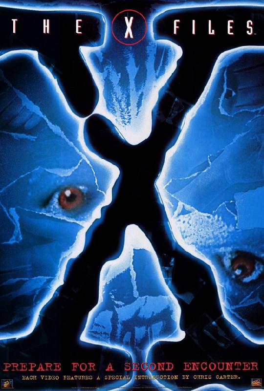 Poster The X-Files prepare for a second encounter