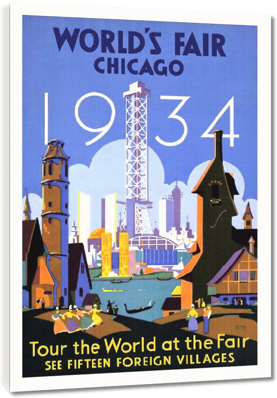 Toiles imprimées Affiche ancienne publicité World's Fair Chicago 1934, Tour the World at the Fair 