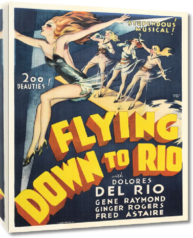 Toiles imprimées Affiche ancienne Flying Down to Rio, Musical
