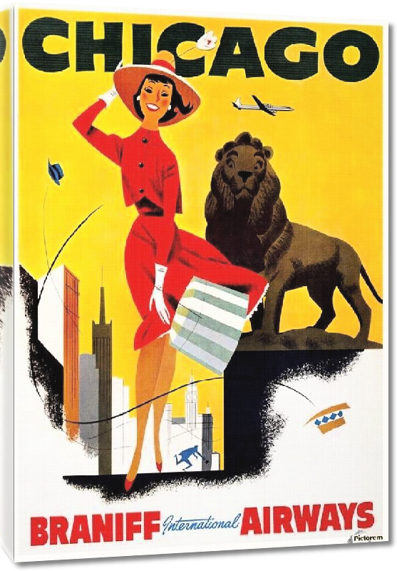 Toiles imprimées Affiche ancienne publicité Chicago, Braniff International Airways
