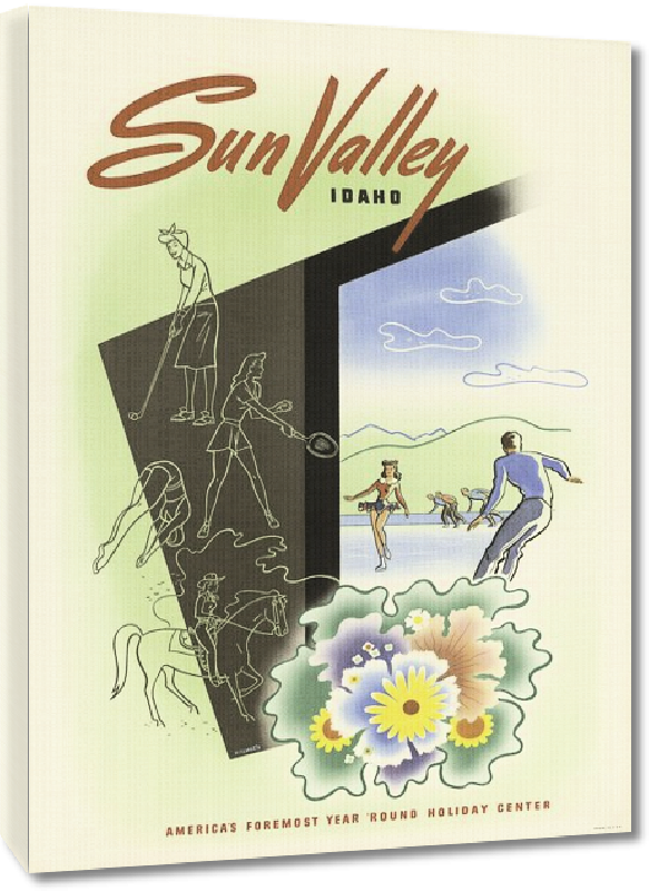Toiles imprimées Affiche publicitaire vintage Sun Valley, Idaho, America's Foremost Year 'Round Holiday Center