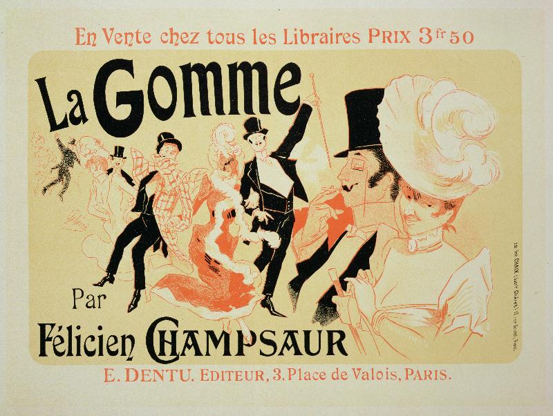  affiche publicitaire “La Gomme”, de Felicien Champsaur 