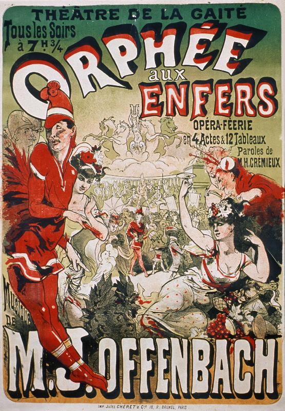 affiche de Jules Cheret pour le spectacle Orphée en enfer d'Offenbach à Paris 1874