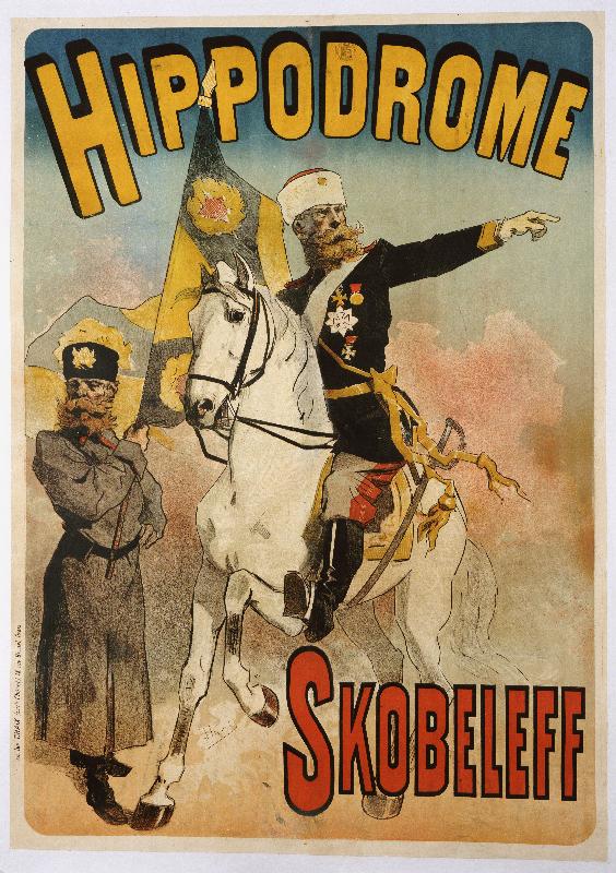 Affiche publicitaire “Skobeleff” à l'Hippodrome, 1895