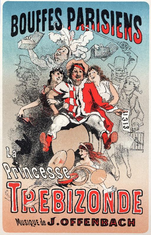 La princesse de Trébizonde, opérette de Jacques Offenbach. Affiche de Jules Cheret pour le 1er spectacle des Bouffes Parisiens, Paris, France, 1869. (affiche)