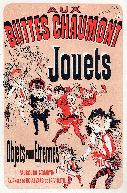 Aux Buttes Chaumont, magasin de jouets à Paris. Affiche de Jules Cheret, France, c.1880 (poster)