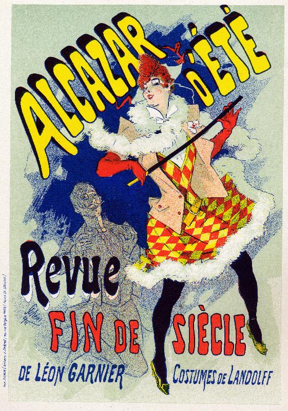 Affiche Variété spectacle End of the Century a le cabaret parisien L'Alcazar d'Ete.