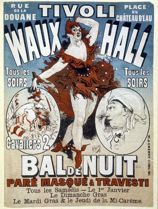 Affiche  Tivoli (Rue de la Douane - place du Château d'eau) - Waux hall, Bal de nuit masqué et travesti, 