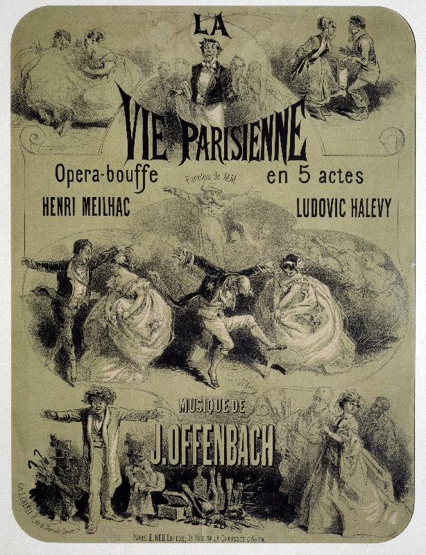 Affiche de l'opéra La vie parisienne de Jacques Offenbach (1819-1880)