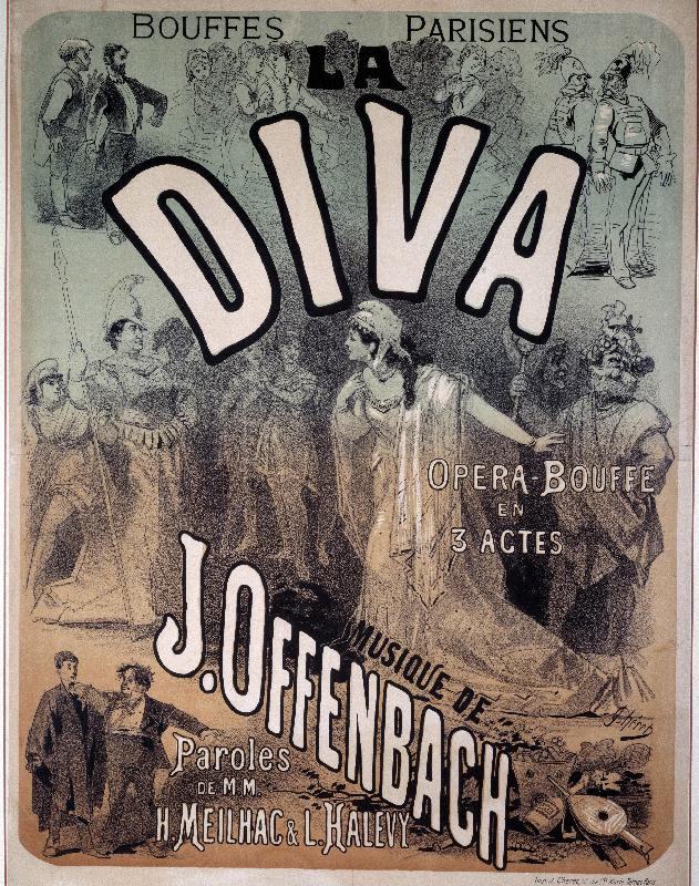 Affiche pour l'operette Diva mis en musique par Jacques Offenbach (1819-1880) aux Bouffes parisiens