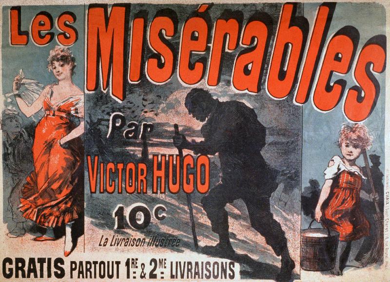 Affiche Les Miserables, roman de Victor Hugo. 1899