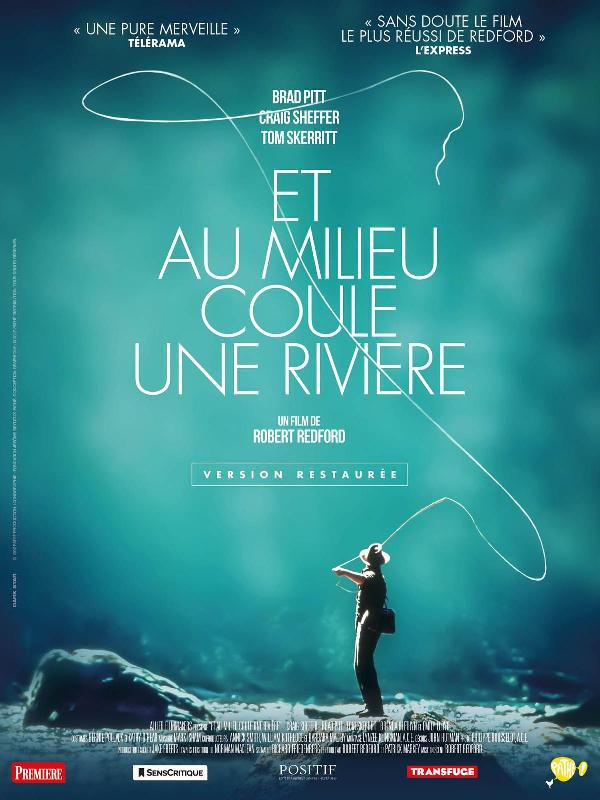 Affiche du film et au milieu coule une rivière