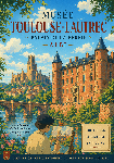 Affiche style ancien du musée Toulouse Lautrec d'Albi dans le Tarn